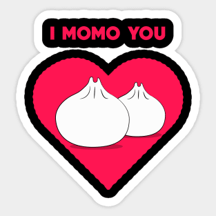 I MOMO YOU DUMPLING DESIGN Sticker